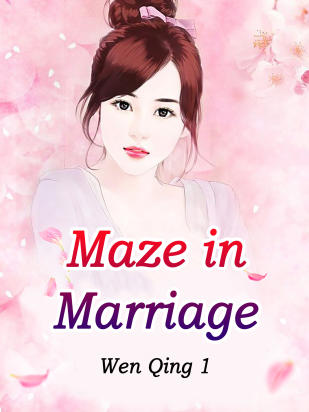 Maze in Marriage